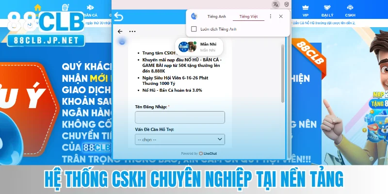 Hệ thống CSKH chuyên nghiệp tại nền tảng