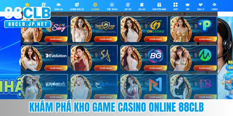 Khám phá kho game casino online 88CLB